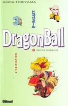 Couverture du livre « Dragon ball Tome 3 ; l'initiation » de Akira Toriyama aux éditions Glenat