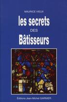 Couverture du livre « Secrets des batisseurs » de  aux éditions Garnier Jm