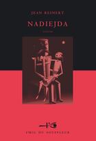 Couverture du livre « Nadiejda » de Jean Reinert aux éditions L'oeil Du Souffleur