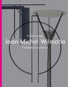 Couverture du livre « Jean-michel wilmotte product design » de Philip Jodidio aux éditions Prestel