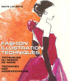 Couverture du livre « Fashion illustration techniques ; techniques du dessin de mode » de Maite Lafuente aux éditions Taschen