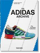 Couverture du livre « The Adidas archive : the footwear collection (40e édition) » de Christian Habermeier et Sebastian Jager aux éditions Taschen
