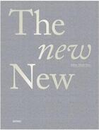 Couverture du livre « The new new » de Ulrich Dietz aux éditions Distanz