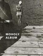 Couverture du livre « Moholy album » de Jeannine Fiedler aux éditions Steidl