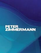 Couverture du livre « Peter zimmermann » de  aux éditions Damiani