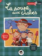 Couverture du livre « La soupe aux crabes » de Quitterie Simon aux éditions Oskar