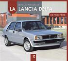Couverture du livre « La Lancia Delta » de Jean-Luc Armagnacq aux éditions Etai