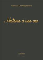 Couverture du livre « Histoire d'une vie » de Vanessa Ch.Magdaliena aux éditions Verone