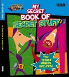 Couverture du livre « The secret show ; my secret book of secret stuff » de Bbc aux éditions Bbc