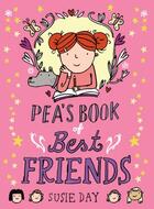 Couverture du livre « Pea's Book of Best Friends » de Day Susie aux éditions Rhcb Digital