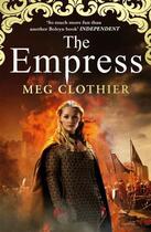 Couverture du livre « The Empress » de Clothier Meg aux éditions Random House Digital