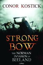 Couverture du livre « Strongbow » de Kostick Conor aux éditions The O'brien Press Digital
