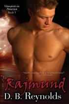 Couverture du livre « Rajmund » de D. B. Reynolds aux éditions Bellebooks