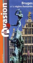 Couverture du livre « Guide évasion ; bruges et la région flamande » de  aux éditions Hachette Tourisme