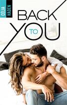 Couverture du livre « Back to you » de Celia Haden aux éditions Hlab