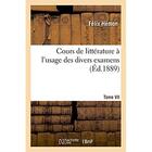 Couverture du livre « Cours de littérature à l'usage des divers examens : Tome VII. Boileau » de Hemon Felix aux éditions Hachette Bnf