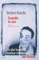 Couverture du livre « Coupable de tout » de Herbert Huncke aux éditions Seuil