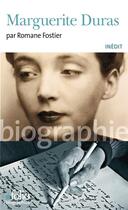 Couverture du livre « Marguerite Duras » de Romane Fostier aux éditions Folio