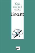 Couverture du livre « L'inceste » de Helene Parat aux éditions Que Sais-je ?