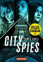 Couverture du livre « City spies Tome 1 » de James Ponti aux éditions Casterman