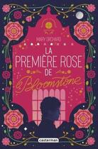 Couverture du livre « La première rose de Bloomstone » de Mary Orchard aux éditions Casterman