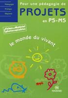 Couverture du livre « Le monde du vivant ; petite et moyenne sections » de  aux éditions Magnard