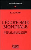 Couverture du livre « L'economie mondiale » de Phan aux éditions Cujas