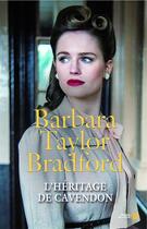 Couverture du livre « L'héritage de Cavendon » de Barbara Taylor Bradford aux éditions Presses De La Cite