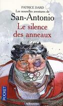 Couverture du livre « Le silence des anneaux » de Patrice Dard aux éditions Pocket