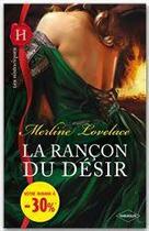 Couverture du livre « La rancon du désir » de Merline Lovelace aux éditions Harlequin