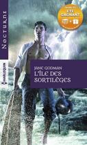 Couverture du livre « L'île des sortilèges » de Jane Godman aux éditions Harlequin