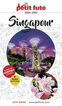 Couverture du livre « Guide Petit futé : city guide : Singapour (édition 2024/2025) » de Collectif Petit Fute aux éditions Le Petit Fute