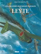 Couverture du livre « Leyte » de Jean-Yves Delitte aux éditions Glenat