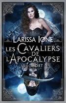 Couverture du livre « Les cavaliers de l'apocalypse Tome 3 » de Larissa Ione aux éditions Milady