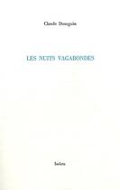 Couverture du livre « Les nuits vagabondes » de Claude Dourguin aux éditions Isolato