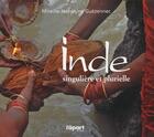 Couverture du livre « Inde singulière et plurielle » de Mireille-Josephine Guezennec aux éditions L'a Part Buissonniere