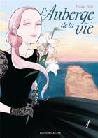 Couverture du livre « L'Auberge de la vie Tome 1 » de Nozo Itoi aux éditions Akata