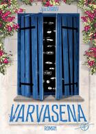 Couverture du livre « Varvasena » de Jean Charvy aux éditions Vt Editions