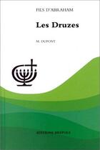 Couverture du livre « Les druzes » de Dupont M. aux éditions Brepols