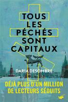 Couverture du livre « Tous les péchés sont capitaux » de Daria Desombre aux éditions Editions Du Masque