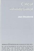 Couverture du livre « Calcul infinitésimal » de Jean Dieudonne aux éditions Hermann