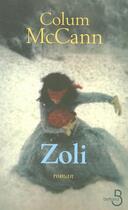 Couverture du livre « Zoli » de Colum Mccann aux éditions Belfond