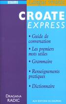 Couverture du livre « Croate express » de Dragana Radic aux éditions Dauphin