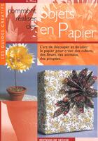 Couverture du livre « Comment realiser des objets en papier » de Mina aux éditions De Vecchi