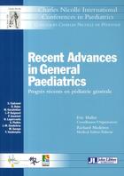 Couverture du livre « Recent advances in general paediatrics. progres recents en pediatrie generale - progres recents en p » de Eric Mallet aux éditions John Libbey