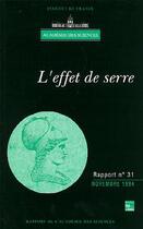 Couverture du livre « L'effet de serre rapport de l'académie des sciences n 31 » de Academie Des Science aux éditions Tec Et Doc