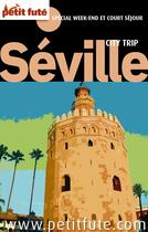 Couverture du livre « Séville (édition 2011) » de  aux éditions Le Petit Fute