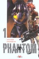 Couverture du livre « Phantom T.1 » de Cho Seung-Yup et Lee Ki-Hoon aux éditions Tokebi