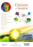 Couverture du livre « Chimie et lumière » de Daniele Olivier aux éditions Edp Sciences