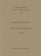 Couverture du livre « Poèmes » de Afanasi Foeth et Apollon Maikov et Igor Astrow aux éditions Tricorne
